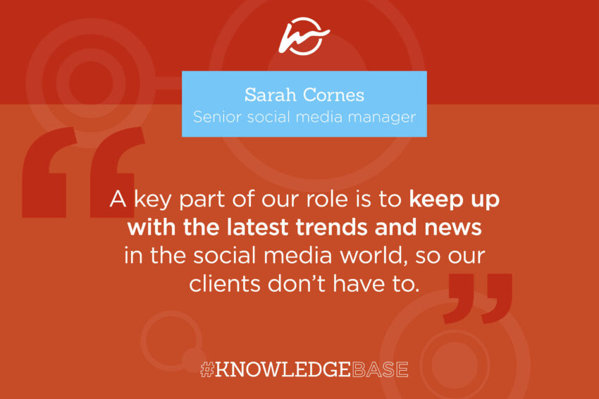 The quote reads: A key part of our role is to keep up with the latest trends and news in the social media world, so our clients don’t have to.