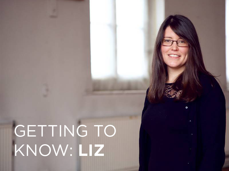 Getting to Know: Liz